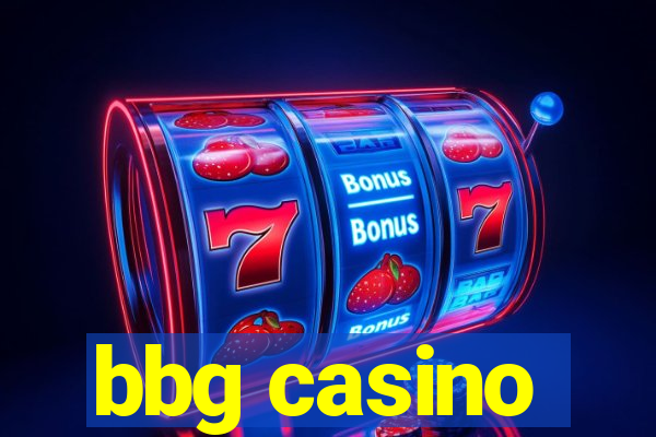 bbg casino